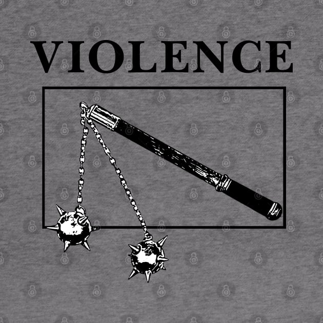 Violence - Hardcore punk designs by Vortexspace